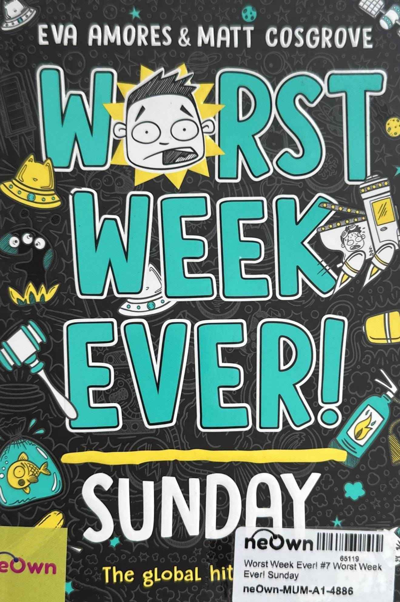 Worst Week Ever! #7 Worst Week Ever! Sunday