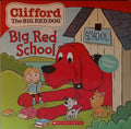 Clifford the Big Red Dog: Big Red School