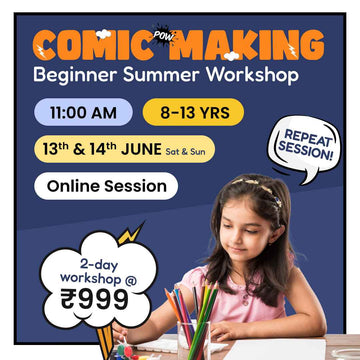 [13th-14st June] Comic Making - Beginner Summer Workshop: neOwn x Ritu Desai | Learn Comic Creation, Storyboarding & Dialogue for 8–13 yrs | Online Workshops for Kids